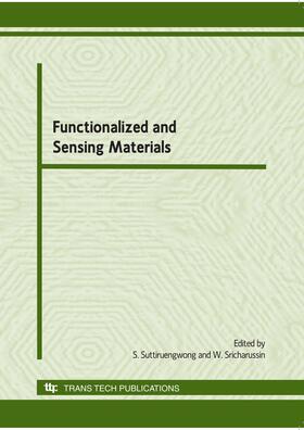 Suttiruengwong / Sricharussin |  Functionalized and Sensing Materials | Buch |  Sack Fachmedien