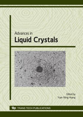 Huang |  Advances in Liquid Crystals | Buch |  Sack Fachmedien