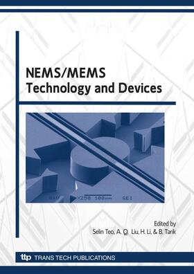 Teo / Liu / Li |  NEMS/MEMS Technology and Devices - ICMAT2009, ICMAT2009 | Buch |  Sack Fachmedien