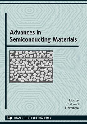 Subramaniam / Asomoza | Advances in Semiconducting Materials | Buch | 978-0-87849-323-4 | sack.de