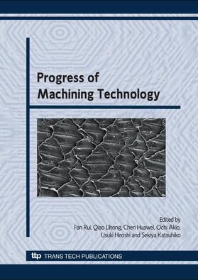 Rui / Qiao / Chen |  Progress of Machining Technology | Buch |  Sack Fachmedien