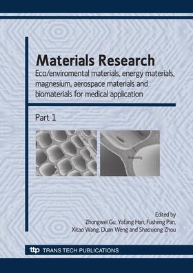 Gu / Han / Pan | Materials Research | Buch | 978-0-87849-340-1 | sack.de