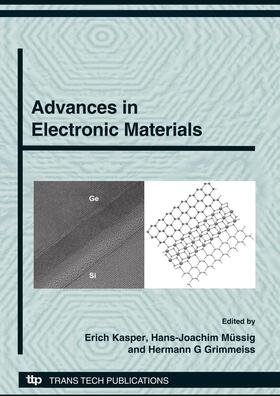 Kasper / Müssig / Grimmeiss |  Advances in Electronic Materials | Buch |  Sack Fachmedien