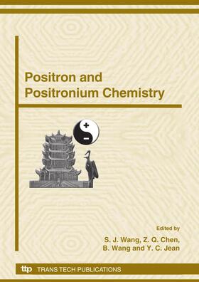 Wang / Chen / Jean |  Positron and Positronium Chemistry | Buch |  Sack Fachmedien