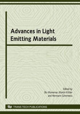Monemar / Kittler / Grimmeiss |  Advances in Light Emitting Materials | Buch |  Sack Fachmedien
