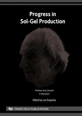 Esquivias |  Progress in Sol-Gel Production | Buch |  Sack Fachmedien