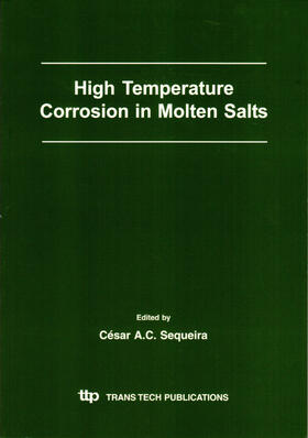 Sequeira |  High Temperature Corrosion in Molten Salts | Buch |  Sack Fachmedien