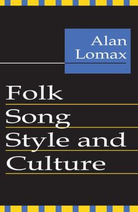 Lomax |  Folk Song Style and Culture | Buch |  Sack Fachmedien