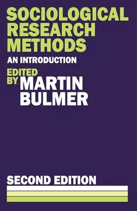 Bulmer |  Sociological Research Methods | Buch |  Sack Fachmedien