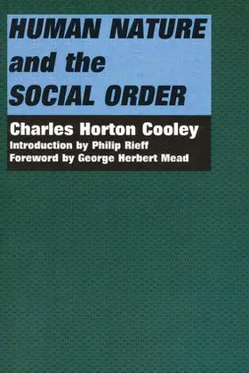 Cooley |  Human Nature and the Social Order | Buch |  Sack Fachmedien