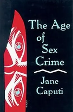 Caputi |  Age of Sex Crime | Buch |  Sack Fachmedien