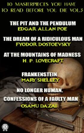 Poe / Hawthorne / Shakespeare |  10 Masterpieces You Have to Read Before You Die, Vol. 3 | eBook | Sack Fachmedien