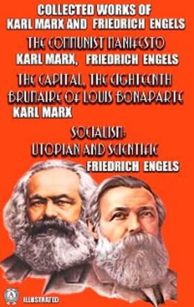 Marx / Engels |  Collected Works of Karl Marx and Friedrich Engels. Illustrated | eBook | Sack Fachmedien
