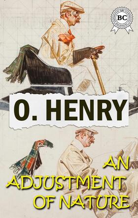 Henry |  An Adjustment of Nature | eBook | Sack Fachmedien