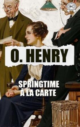 Henry |  Springtime À La Carte | eBook | Sack Fachmedien