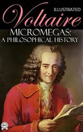 Voltaire |  Micromegas: A Philosophical History. Illustrated | eBook | Sack Fachmedien