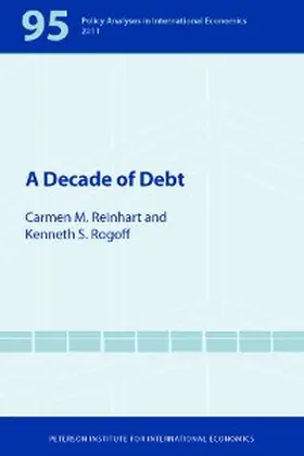 Reinhart / Rogoff |  A Decade of Debt | eBook | Sack Fachmedien