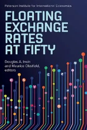 Irwin / Obstfeld |  Floating Exchange Rates at Fifty | eBook | Sack Fachmedien