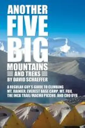 Schaeffer |  Another 5 Big Mountains & Trek | Buch |  Sack Fachmedien