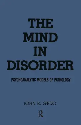 Gedo |  The Mind in Disorder | Buch |  Sack Fachmedien