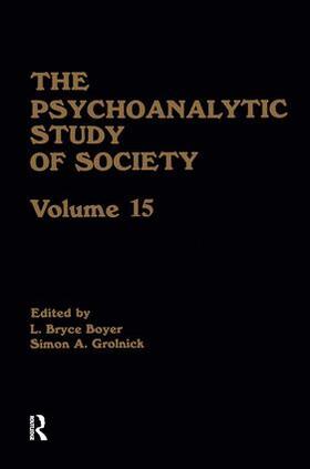 Boyer / Grolnick |  The Psychoanalytic Study of Society, V. 15 | Buch |  Sack Fachmedien