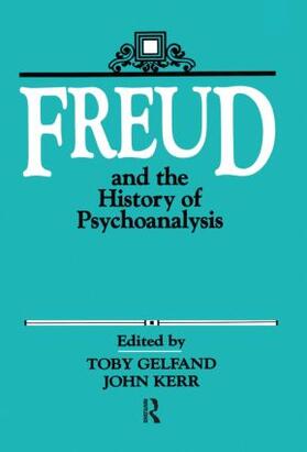 Gelfand / Kerr |  Freud and the History of Psychoanalysis | Buch |  Sack Fachmedien