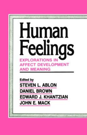 Ablon / Brown / Khantzian |  Human Feelings | Buch |  Sack Fachmedien