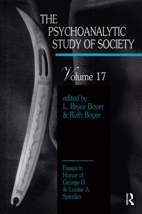Boyer |  The Psychoanalytic Study of Society, V. 17 | Buch |  Sack Fachmedien