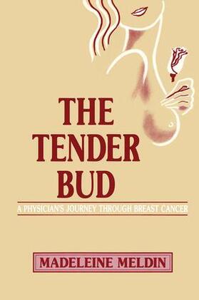 Meldin |  The Tender Bud | Buch |  Sack Fachmedien