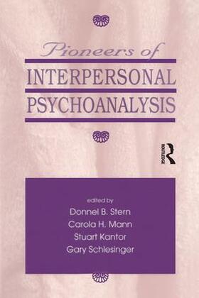 Stern / Mann / Kantor |  Pioneers of Interpersonal Psychoanalysis | Buch |  Sack Fachmedien