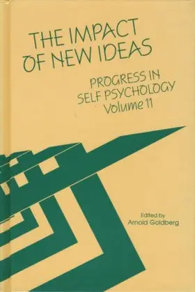 Goldberg |  Progress in Self Psychology, V. 11 | Buch |  Sack Fachmedien