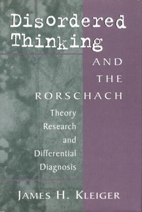 Klieger / Kleiger |  Disordered Thinking and the Rorschach | Buch |  Sack Fachmedien