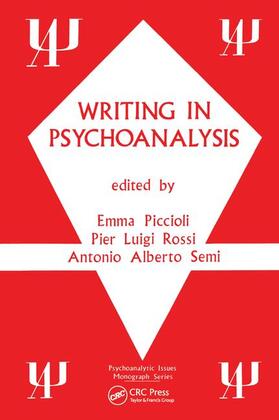 Piccioli / Rossi / Semi |  Writing in Psychoanalysis | Buch |  Sack Fachmedien
