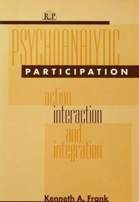 Frank |  Psychoanalytic Participation | Buch |  Sack Fachmedien