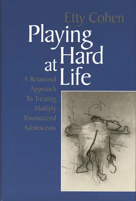 Cohen |  Playing Hard at Life | Buch |  Sack Fachmedien