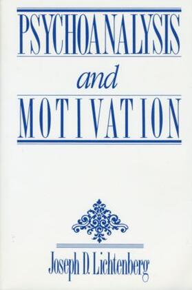 Lichtenberg |  Psychoanalysis and Motivation | Buch |  Sack Fachmedien