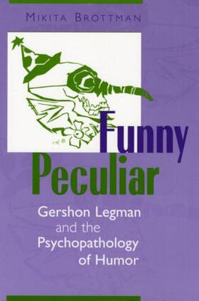 Brottman |  Funny Peculiar | Buch |  Sack Fachmedien