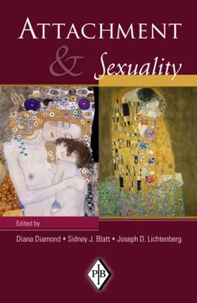 Diamond / Blatt / Lichtenberg |  Attachment & Sexuality | Buch |  Sack Fachmedien