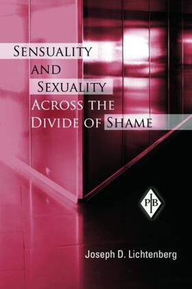 Lichtenberg |  Sensuality and Sexuality Across the Divide of Shame | Buch |  Sack Fachmedien