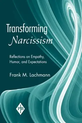 Lachmann |  Transforming Narcissism | Buch |  Sack Fachmedien