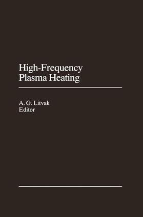 Litvak |  High-Frequency Plasma Heating | Buch |  Sack Fachmedien