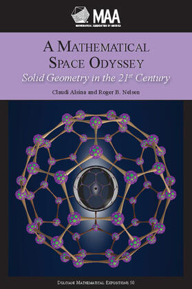 Alsina / Nelsen |  A Mathematical Space Odyssey | Buch |  Sack Fachmedien