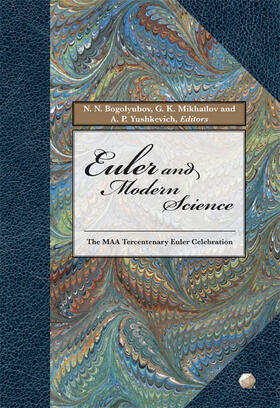 Bogolyubov / Mikhailov / Yushkevich |  Euler and Modern Science | Buch |  Sack Fachmedien