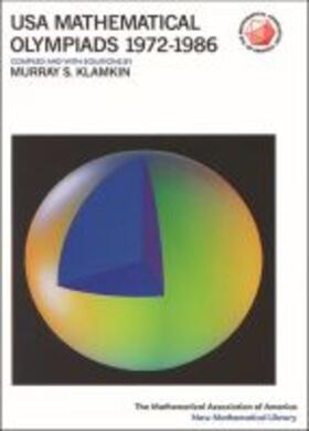 Klamkin |  USA Mathematical Olympiads 1972-1986 | Buch |  Sack Fachmedien
