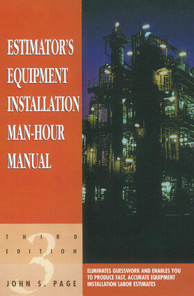 Page |  Estimator's Equipment Installation Man-Hour Manual | Buch |  Sack Fachmedien