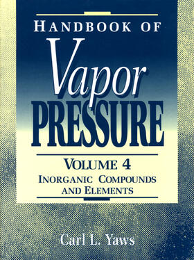 Yaws |  Handbook of Vapor Pressure: Volume 4 | Buch |  Sack Fachmedien