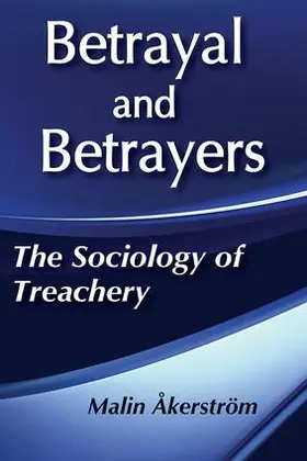 Akerstrom |  Betrayal and Betrayers | Buch |  Sack Fachmedien