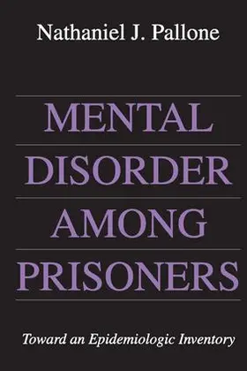 Pallone |  Mental Disorder Among Prisoners | Buch |  Sack Fachmedien