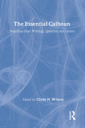 Wilson |  The Essential Calhoun | Buch |  Sack Fachmedien