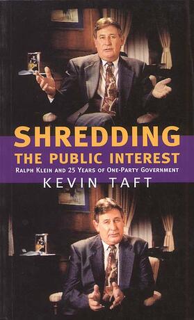 Taft |  Shredding the Public Interest | Buch |  Sack Fachmedien